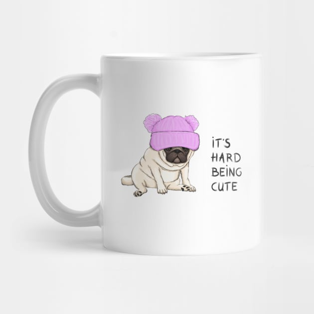 funny pug puppy dog sitting down with pink knitted hat and text its hard being cute by amramna